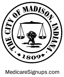 Enroll in a Madison Indiana Medicare Plan.