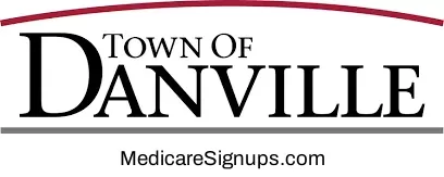 Enroll in a Danville Indiana Medicare Plan.