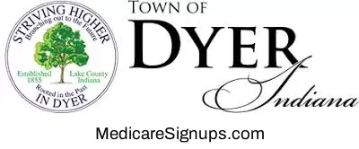 Enroll in a Dyer Indiana Medicare Plan.