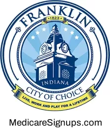 Enroll in a Franklin Indiana Medicare Plan.