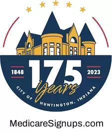 Enroll in a Huntington Indiana Medicare Plan.