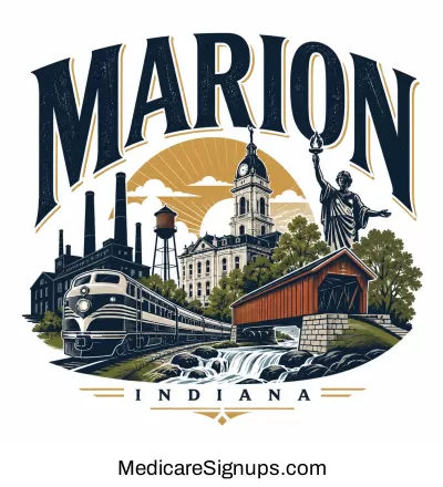 Enroll in a Marion Indiana Medicare Plan.