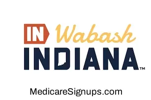 Enroll in a Wabash Indiana Medicare Plan.